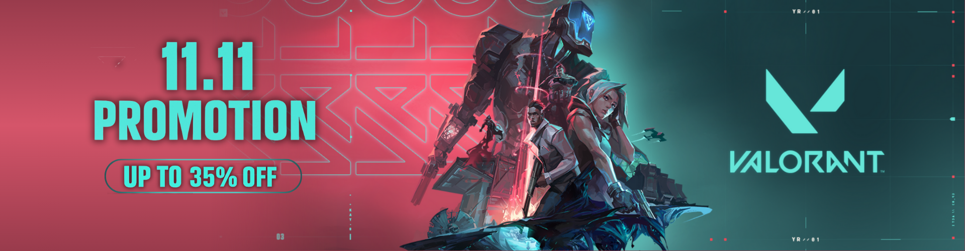 11.11 PROMOTION VALORANT